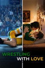 Wrestling with Love