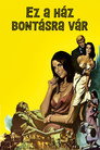 (HD). Ez A Ház Bontásra Vár Teljes Film Magyarul (1966) Ingyen Online