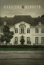 Plakat for 'Mansions & Murders'