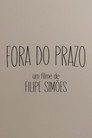 Fora do Prazo