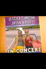 Jessica Simpson and Jason Raize In Concert