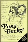 Puss Bucket