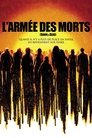 L'Armée des morts L'Armée Des Morts Streaming Complet Gratuit ∗ 2004