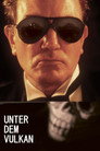 Unter dem Vulkan (1984)
