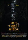 Moi, la forêt et le Hibou