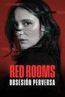 Imagen Red Rooms: Obsesión perversa 2024