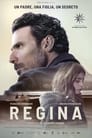 مشاهدة فيلم Regina 2020 مترجم أون لاين بجودة عالية