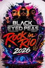 The Black Eyed Peas (Rock In Rio 2026)