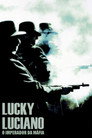 Lucky Luciano: O Imperador da Máfia
