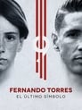 Imagen Fernando Torres: El Último Símbolo