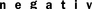 Negativ