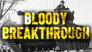 Bloody Breakthrough