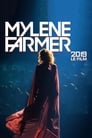 Mylène Farmer 2019 : Le Film