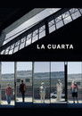 La cuarta