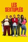 Les sextuplés Les sextuplés