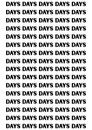 Days