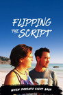 Plakat for 'Flipping the Script: When Parents Fight Back'