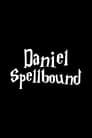 Daniel Spellbound : Tout pour la magie