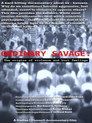 Ordinary Savage: The Origins of Violence and Hurt Feelings