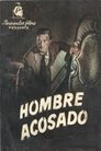 Hombre acosado