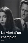 La Mort d'un champion