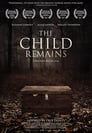 The Child Remains (2017)