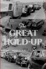 The Great Hold-Up