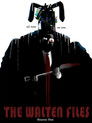 The Walten FIles