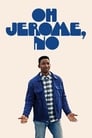 Oh Jerome, No Episode Rating Graph poster