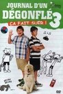 Journal d'un dégonflé 3 : Ça fait suer ! Journal d'un dégonflé 3 : Ça fait suer !