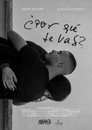¿por qué te vas?
