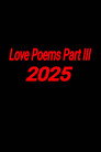 Love Poems Part III