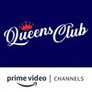 Queens club Amazon Channel