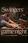 Roll & Kiss Swingers' Game Night