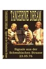 Tangerine Dream -  Signale aus der Schwäbischen Strasse