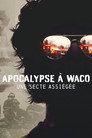 Apocalypse à Waco : Une secte assiégée (2023) - Affiche
