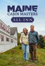 Maine Cabin Masters: All Inn