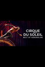 Cirque Du Soleil - Best Of Adrenaline (2023) In Streaming Ita /Altadefinizione Film Senza Limiti