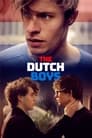 مشاهدة فيلم The Dutch Boys 2021 مترجم أون لاين بجودة عالية