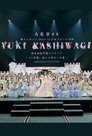 Kashiwagi Yuki Graduation Concert ~The Path I’ve Walked for 17 Years~