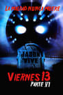 Viernes 13. 6ª parte: Jason vive (1986) | Friday the 13th Part VI: Jason Lives