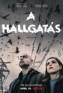 (HD). A Hallgatás Teljes Film Magyarul (2019) Ingyen Online