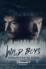 Wild Boys: Strangers in Town