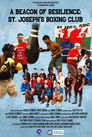 A Beacon of Resilience: St. Joseph's Boxing Club