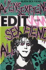 Alien Sex Fiend: Edit