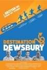 Destination: Dewsbury (2019)