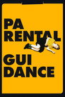 Parental Guidance