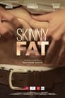 Skinny Fat (2021)