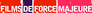 Films de Force Majeure Films de Force Majeure