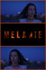 Melanie (2025) In Streaming Ita /Altadefinizione Film Senza Limiti